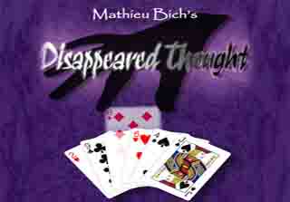Cover of Mathieu Bich's Disappeared Thought, a new vision of the classic Princess card trick